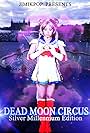 Dead Moon Circus (2012)