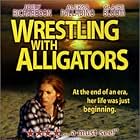 Wrestling with Alligators (1998)