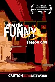 What the Funny (2008)