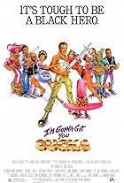 I'm Gonna Git You Sucka (1988)