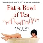 Eat a Bowl of Tea (1989)