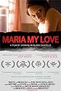 Maria My Love (2011)