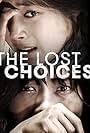 The Lost Choices (2015)