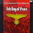 The Fifth Day of Peace (1970)