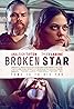 Broken Star (2018) Poster