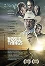 Noble Things (2008)