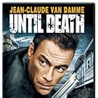 Jean-Claude Van Damme in Until Death (2007)