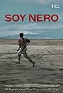 Soy Nero (2016)