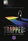 Trapped: The Alex Cooper Story (2019)