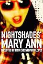 Nightshades: Mary Ann (2016)