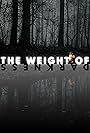 The Weight of Darkness