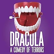 Dracula, A Comedy of Terrors (2020)