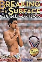 Breaking the Surface: The Greg Louganis Story