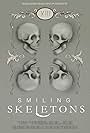 Smiling Skeletons (2020)