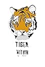 Tiger Within (2020)