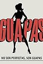 Guapas (2014)