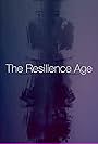 The Resilience Age (2015)