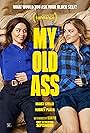 Aubrey Plaza and Maisy Stella in My Old Ass (2024)