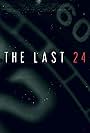 The Last 24 (2018)