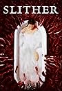 Slither: Extended Scenes (2006)