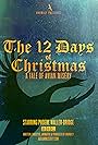 The 12 Days of Christmas: A Tale of Avian Misery (2016)