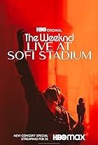 The Weeknd: Live at SoFi Stadium