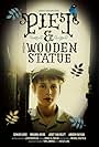 Piet and the Wooden Statue (2010)