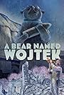 A Bear Named Wojtek (2024)