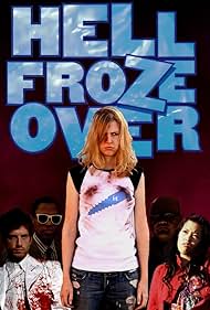 Hell Froze Over (2009)