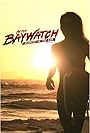 After Baywatch: Moment in the Sun (2024)