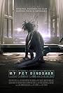 My Pet Dinosaur (2017)