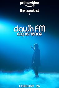 The Weeknd x the Dawn FM Experience (2022)