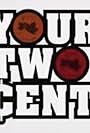 Your Two Cents (2019)