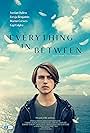 Everything in Between (2022)