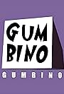 Gumbino (2016)