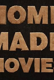 Homemade Movies (2012)