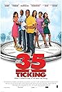 35 and Ticking (2011)