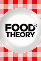 Food Theory