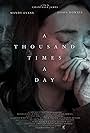 A Thousand Times A Day (2023)