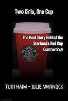 Two Girls, One Cup: The Real Story Behind the Starbucks Red Cup Controversy