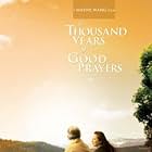 A Thousand Years of Good Prayers (2007)