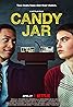 Candy Jar (2018) Poster