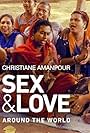 Christiane Amanpour Sex & Love Around the World (2018)