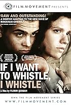 If I Want to Whistle, I Whistle