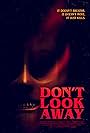 Don't Look Away (2023)