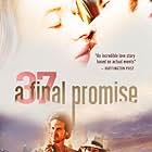 37: A Final Promise (2014)