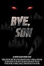 Bye, Son