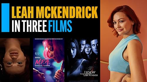 How Leah McKendrick Went From 'M.F.A.' to 'I Know What You Did Last Summer'