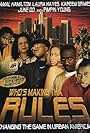 Kareem J. Grimes, Laura Hayes, Jamal Hamilton, Pimp'n Young, and June Do in Who's Making Tha Rules (2005)