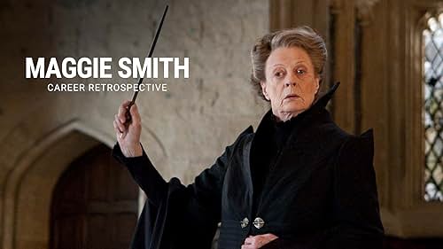 Take a closer look at the various roles Maggie Smith has played throughout her legendary acting career.